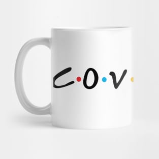 c.o.v.f.e.f.e Mug